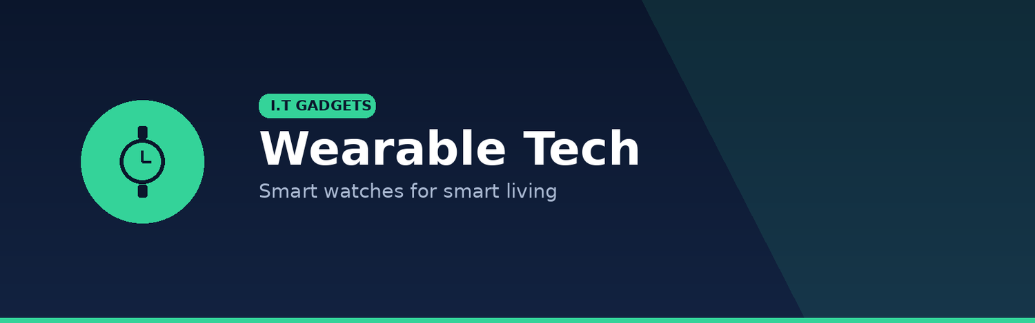 Wearable Tech